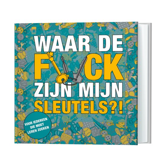 Waar de f*ck zijn mijn sleutels?! - cover