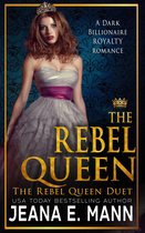 The Rebel Queen Duet 2 - The Rebel Queen