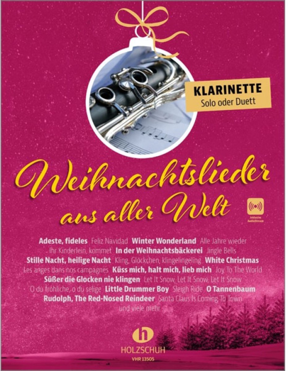 Holzschuh Verlag Weihnachtslieder aus aller Welt - Klarinette - Kerstliedjes voor houten blaasinstrumenten