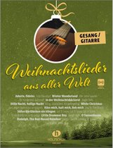 Holzschuh Verlag Weihnachtslieder aus aller Welt - Gesang, Gitarre - Kerstliedjes voor gitaar