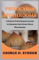 Psilocybin Mushrooms