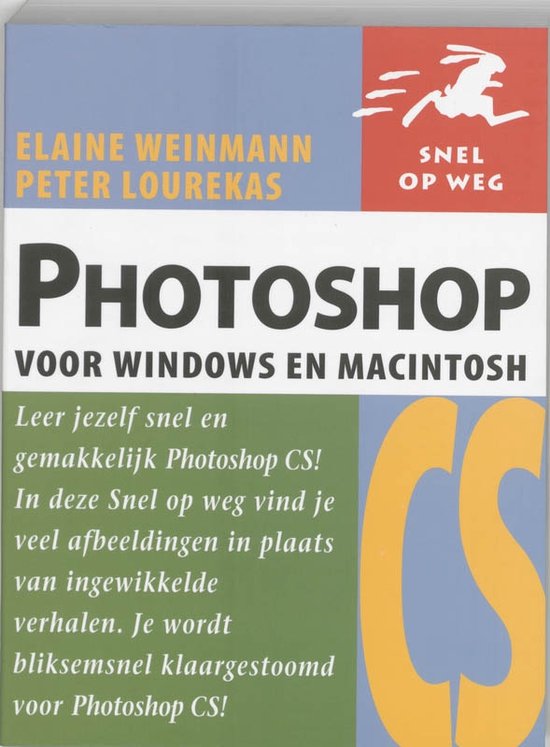 Cover van het boek 'Photoshop CS voor Windows en Macintosh' van Peter Lourekas en Elaine Weinmann