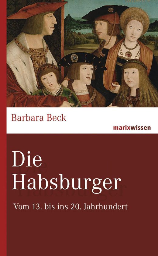 marixwissen - Die Habsburger - cover