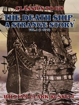 Classics To Go - The Death Ship, A Strange Story, Vol.1 (of 3)