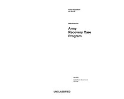 Army Regulation AR 40-58 Medical Services Army Recovery Care Program May 2020