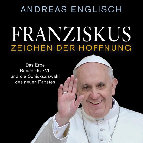 Franziskus - Zeichen der Hoffnung - cover
