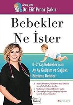 Bebekler Ne İster