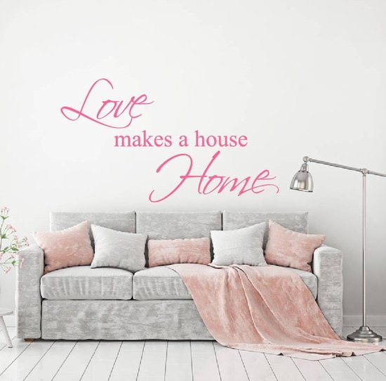 Love Makes A House Home Muursticker - Roze - 120 x 69 cm - woonkamer alle