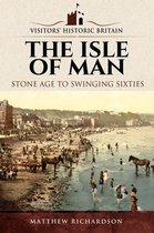Visitors' Historic Britain - The Isle of Man