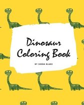 Dinosaur Coloring Book for Boys / Kids (Large Softcover Coloring Book for Children)