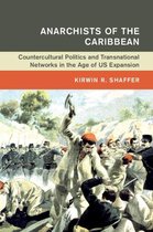 Global and International History - Anarchists of the Caribbean