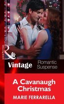 A Cavanaugh Christmas (Mills & Boon Vintage Romantic Suspense) (Cavanaugh Justice - Book 20)