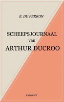Scheepsjournaal van Arthur Ducroo