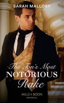 Saved from Disgrace 1 - The Ton's Most Notorious Rake (Mills & Boon Historical) (Saved from Disgrace, Book 1)