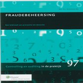 Controlling & auditing in de praktijk 97 - Fraudebeheersing