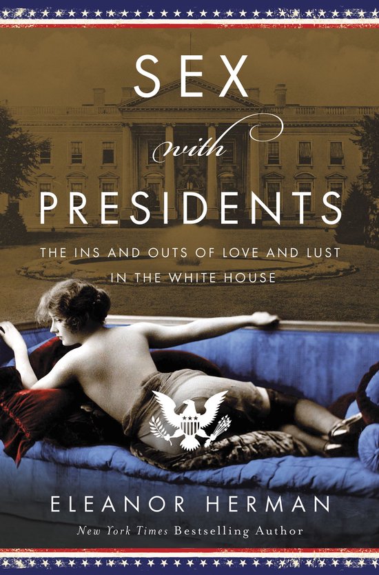Sex with Presidents - cover
