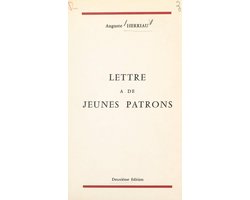 Lettre à de jeunes patrons