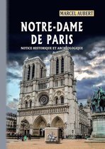 Arremouludas - Notre-Dame de Paris, notice historique & archéologique