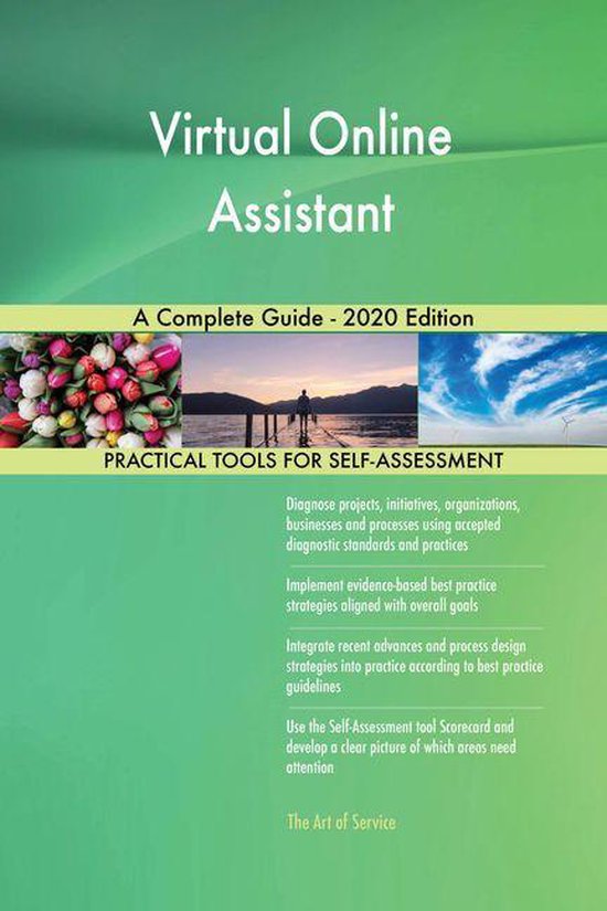 Virtual Online Assistant A Complete Guide - 2020 Edition