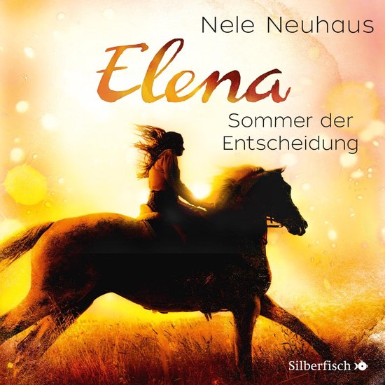 Elena – Ein Leben für Pferde 2: Sommer der Entscheidung - cover