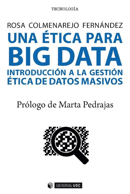 Una ética para Big data. Introducción a la gestión ética ... - cover