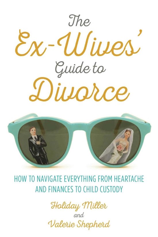 The Ex-Wives' Guide to Divorce - cover