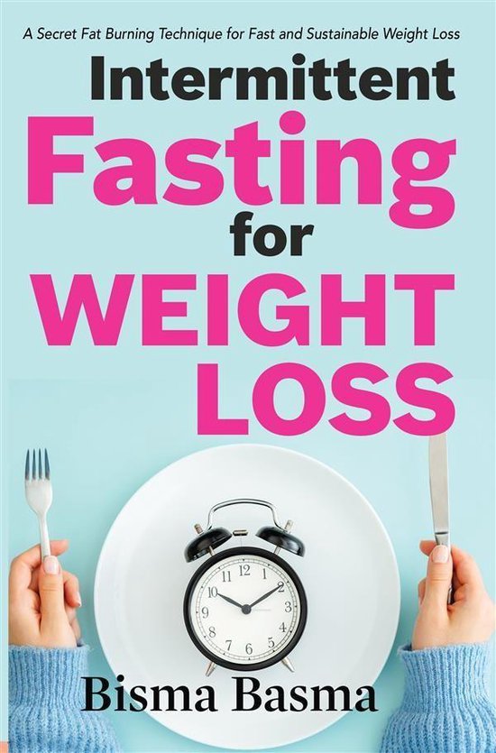 Weight loss intermittent fasting for Intermittent Fasting:
