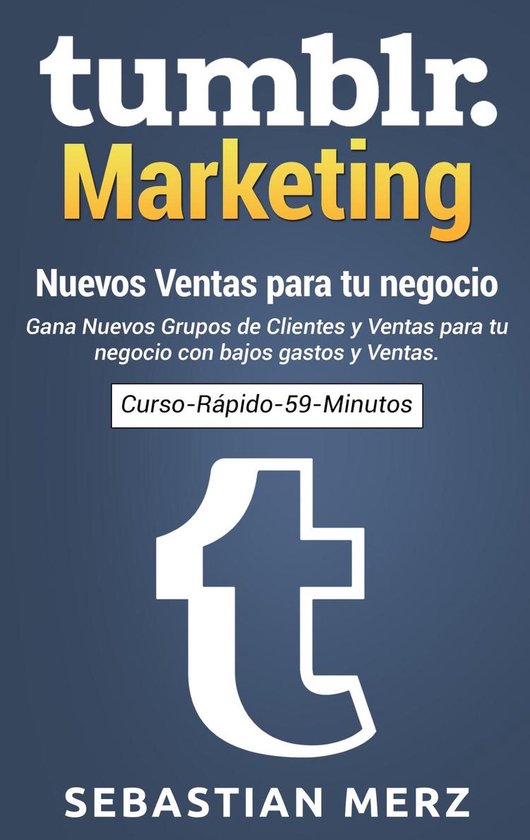 Tumblr-Marketing - Nuevos Ventas para tu negocio - cover