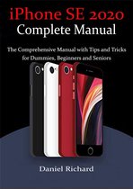 iPhone SE 2020 Complete Manual