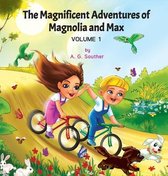 The Magnificent Adventures of Magnolia and Max