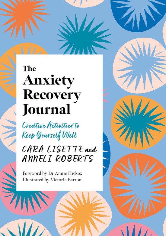 Creative Journals for Mental Health-The Anxiety Recovery Jou ... - cover