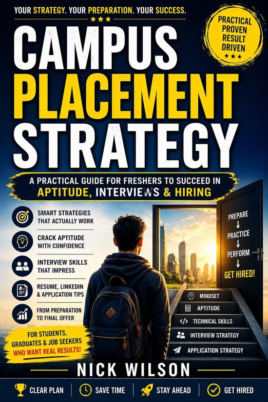 Campus Placement Strategy: A Practical Guide for Freshers to ... - cover