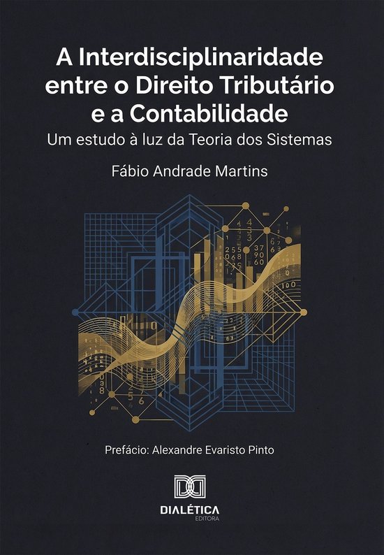 A Interdisciplinaridade entre o Direito Tributário e a Cont ... - cover