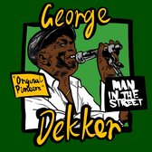 George Dekker - Man In The Street (CD)