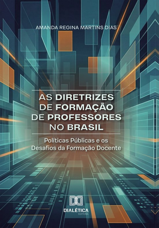 As Diretrizes de Formação de Professores no Brasil - cover