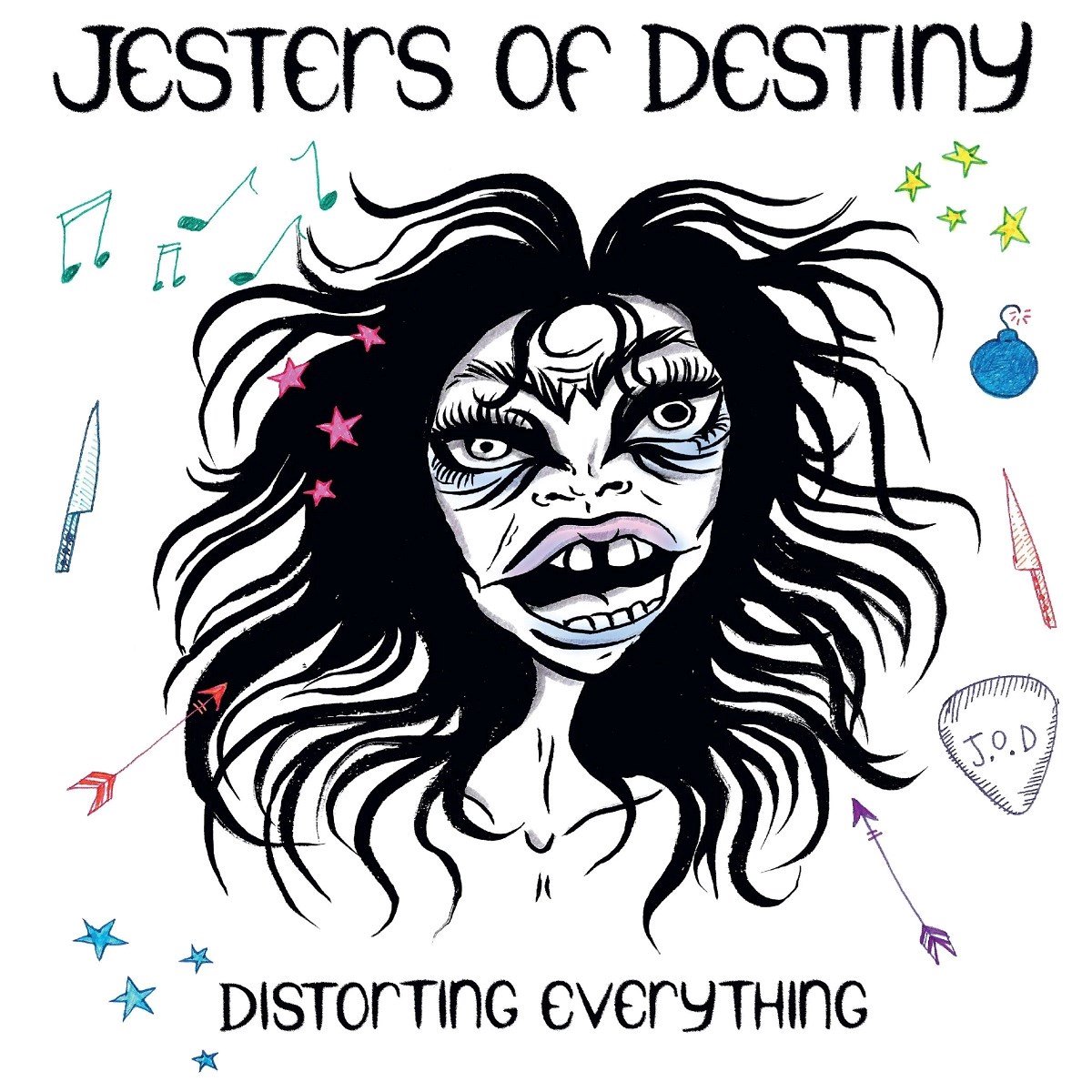 Jesters Of Destiny - Distort Everything