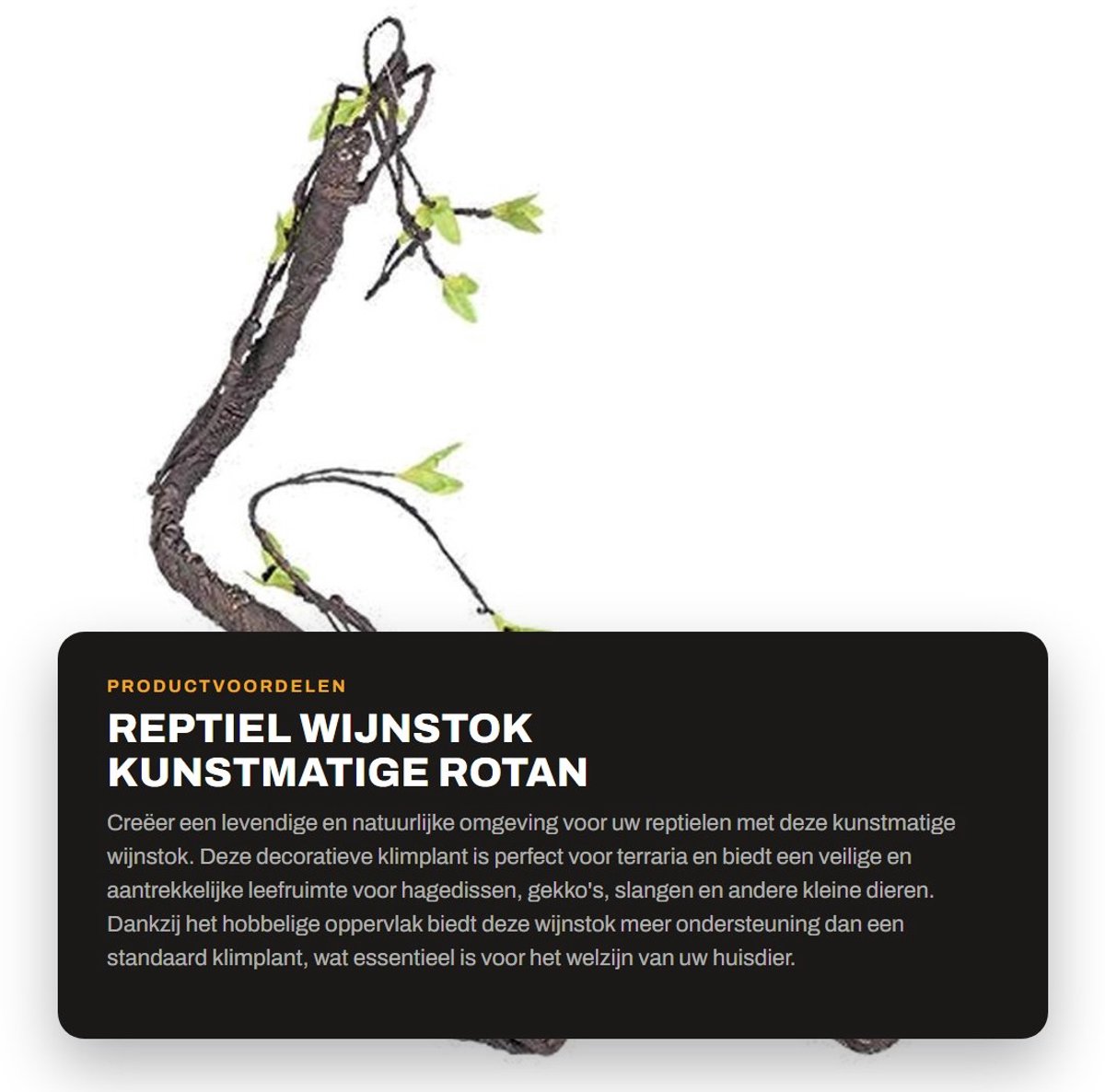 Dailygoods- Terrariumdecor Kunstmatige Rotan Klimtak - Reptiel Wijnstok - Flexibele Beugel - Ondersteuning voor Hagedissen - Privacy voor Reptielen - Verhoogt Eetlust - Reptielenkamer