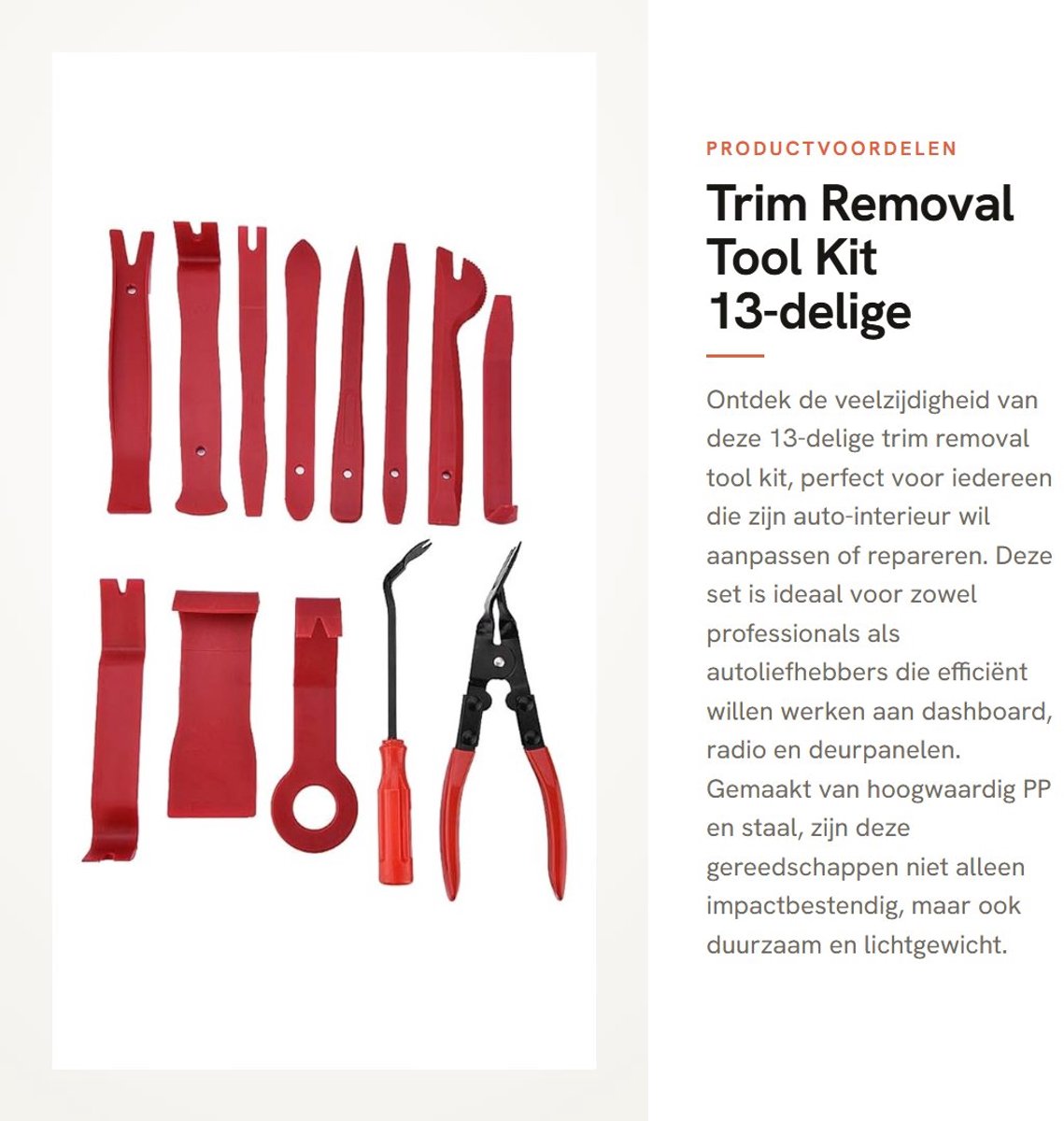 Dailygoods- Trim Verwijder Tool Kit 13 Stuks - Auto Interieur Gereedschap - Dashboard/Deurpaneel Verwijdering - Lichtgewicht/Handig - PP/Koolstofstaal - Compleet Set