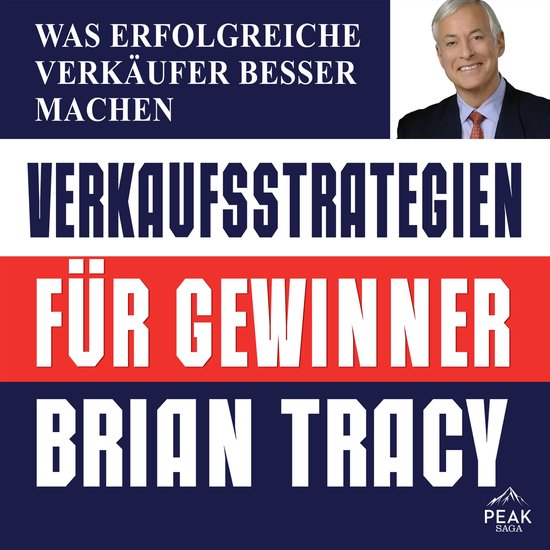 Verkaufsstrategien für Gewinner. Was erfolgreiche Verkäufe ... - cover