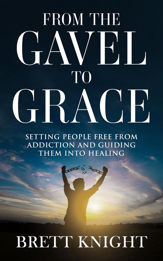 From the Gavel to Grace - cover