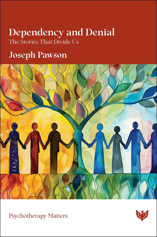 Psychotherapy Matters - Dependency and Denial - cover