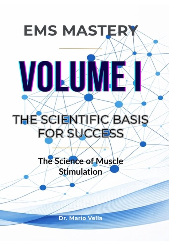 EMS Mastery - The Neuromuscular Mastery Trilogy- Volume I - cover