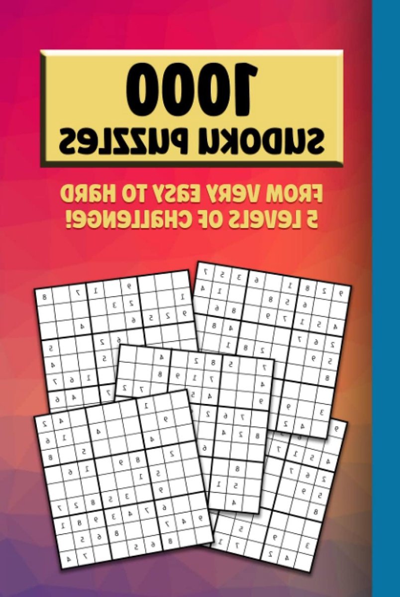 Sudoku Puzzelboek - Logische Puzzels - Mentale Uitdaging - Vijf Moeilijkheidsgraden - 1000 Puzzels - Niet Van Toepassing