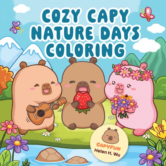 Cozy Capy Coloring- Cozy Capy Nature Days Coloring - cover