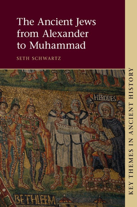 Ancient Jews From Alexander To Muhammad