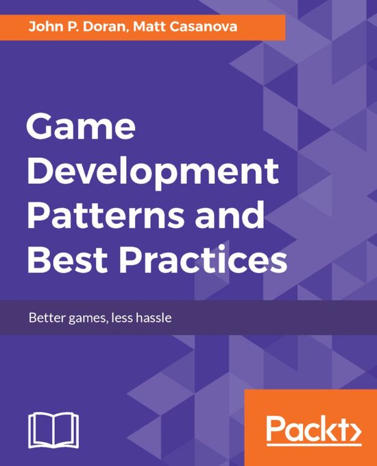 Game Development Patterns and Best Practices - cover