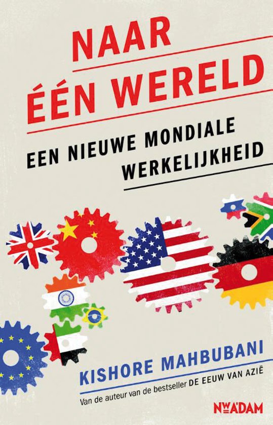 Boekomslag van 'Naar één wereld' met vlaggen en tandwielen.