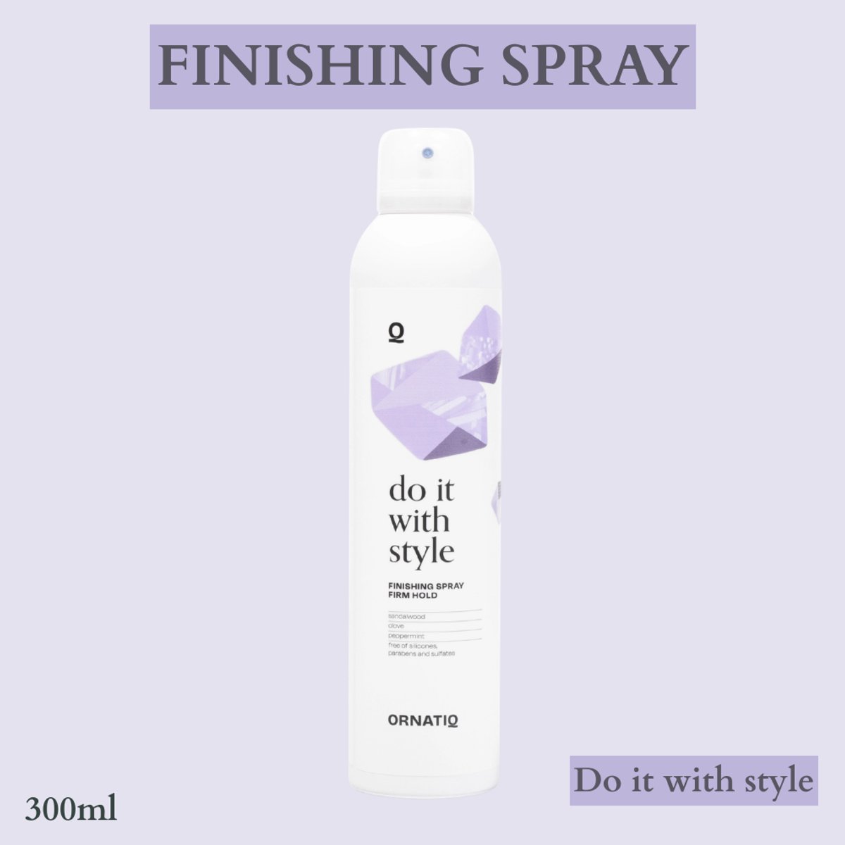 Ornatiq Haarlak - Finishing Spray - Stevige Hold - Natuurlijke Fixatie - Ieder haartype - Niet Plakkerig & Niet Vettig - 300ml