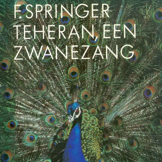Teheran, een zwanenzang - cover