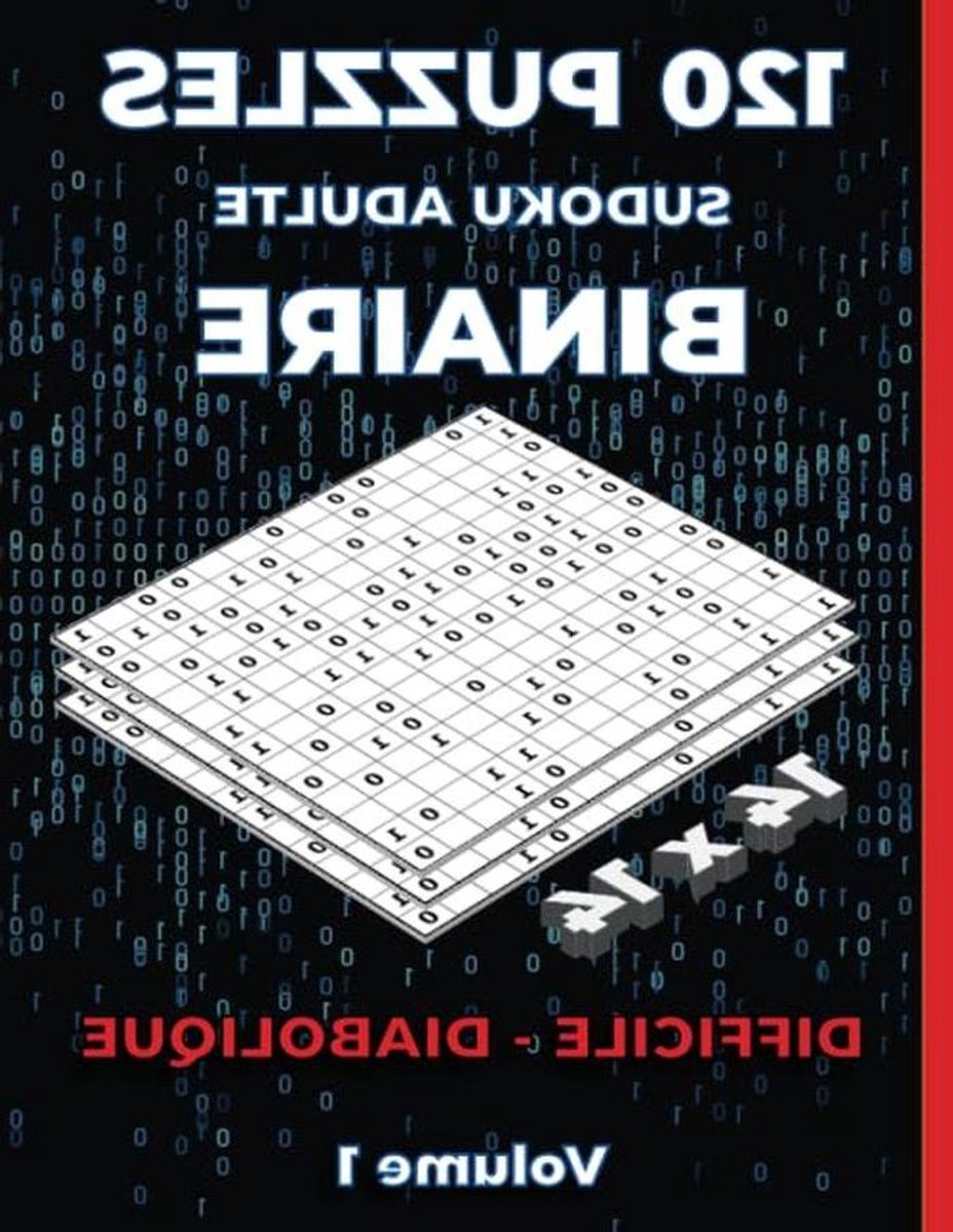 Sudoku Binaire - Logische Puzzel - Hersenen Trainen - 14x14 Grille - 120 Puzzels - Zwart Wit